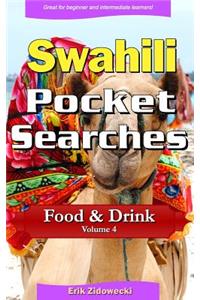 Swahili Pocket Searches - Food & Drink - Volume 4