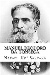 Manuel Deodoro Da Fonseca