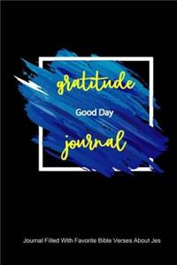 Good Day Gratitude Journal