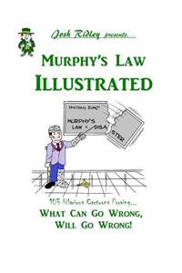 Murphy's Law Illustrated