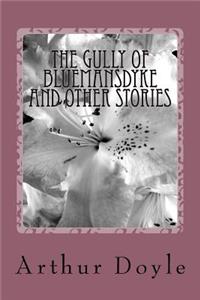Gully of Bluemansdyke And Other stories