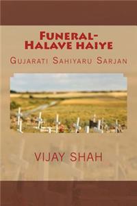 Funeral-Halave Haiye