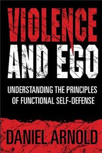 Violence and Ego