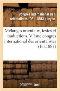 Mélanges Orientaux, Textes Et Traductions