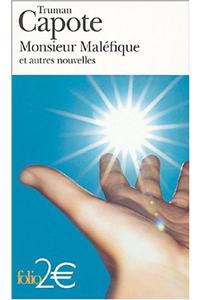Monsieur Malefique ET Autres Nouvelles