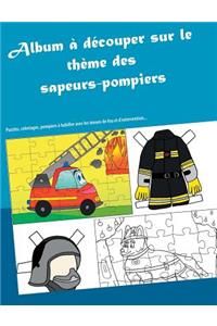 Album à découper sur le thème des sapeurs-pompiers