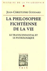 Philosophie Fichteenne de la Vie