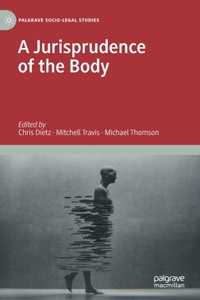 Jurisprudence of the Body