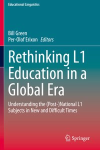 Rethinking L1 Education in a Global Era