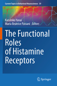 Functional Roles of Histamine Receptors