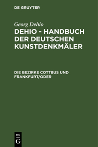 Die Bezirke Cottbus Und Frankfurt/Oder