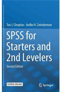 SPSS for Starters and 2nd Levelers