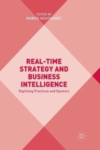 Real-Time Strategy and Business Intelligence