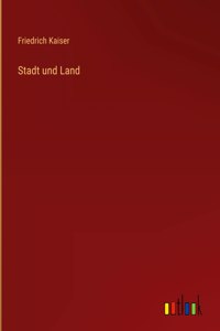 Stadt und Land