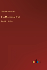 Das Mississippi-Thal