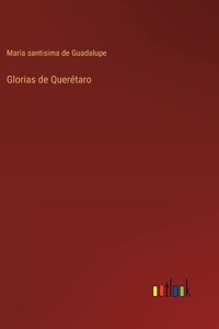 Glorias de Querétaro