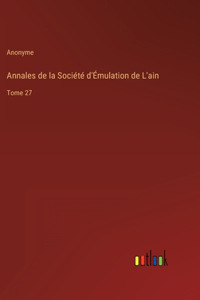 Annales de la Société d'Émulation de L'ain