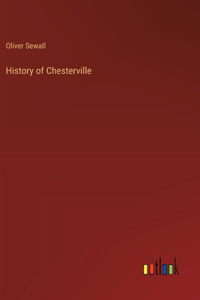 History of Chesterville