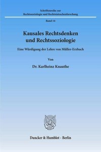 Kausales Rechtsdenken Und Rechtssoziologie