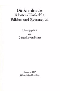 Die Annalen Des Klosters Einsiedeln