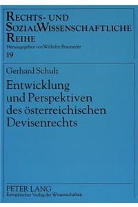 Entwicklung Und Perspektiven Des Oesterreichischen Devisenrechts