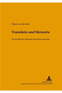 Translatio Und Memoria