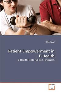 Patient Empowerment in E-Health