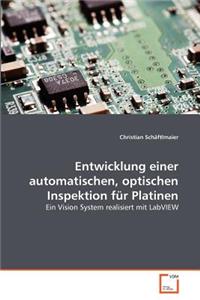 Entwicklung einer automatischen, optischen Inspektion für Platinen