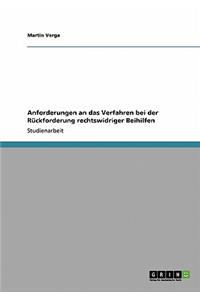 Anforderungen an das Verfahren bei der Rückforderung rechtswidriger Beihilfen