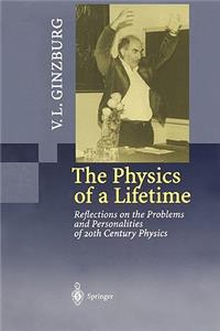 Physics of a Lifetime