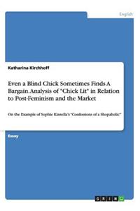 Even a Blind Chick Sometimes Finds A Bargain. Analysis of 