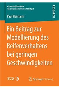 Ein Beitrag zur Modellierung des Reifenverhaltens bei geringen Geschwindigkeiten