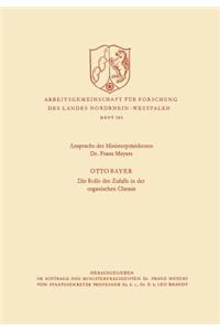 Ansprache des Ministerpräsidenten / Die Rolle des Zufalls in der organischen Chemie