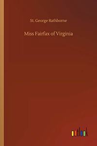 Miss Fairfax of Virginia
