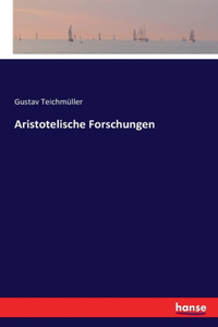 Aristotelische Forschungen