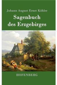 Sagenbuch des Erzgebirges