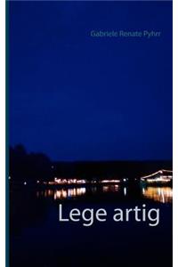 Lege artig