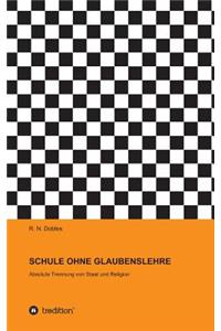 Schule Ohne Glaubenslehre
