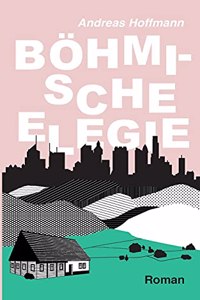 Böhmische Elegie