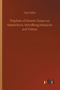 Prophets of Dissent