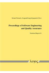 Proceedings of Software Engineering and Quality Assurance