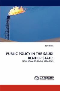 Public Policy in the Saudi Rentier State