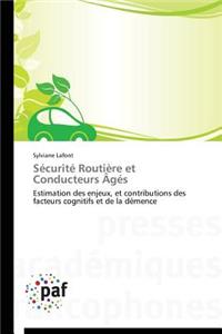 Sécurité Routière Et Conducteurs Âgés