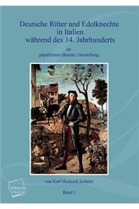 Deutsche Ritter Und Edelknechte (Band I)
