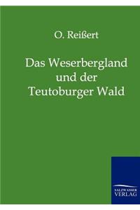 Weserbergland und der Teutoburger Wald