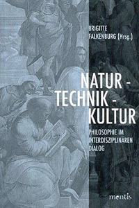 Natur - Technik - Kultur