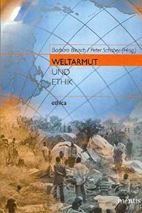 Weltarmut Und Ethik