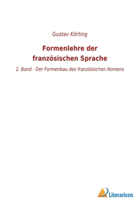 Formenlehre der französischen Sprache