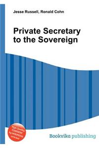 Private Secretary to the Sovereign
