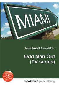 Odd Man Out (TV Series)